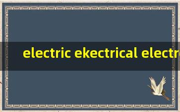 electric ekectrical electronic